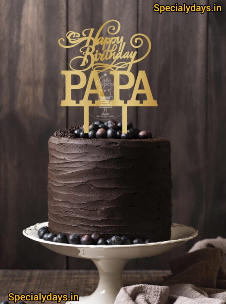 Happy Birthaday Papa