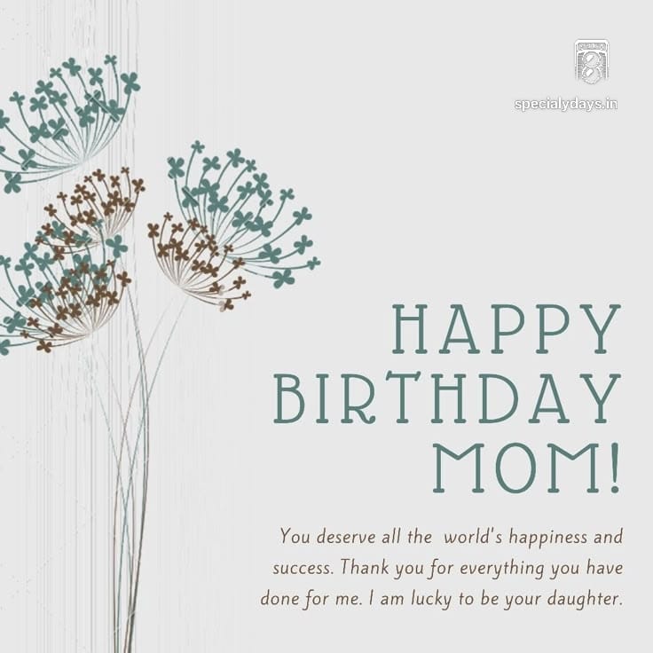 Birthday Wishes For Mom