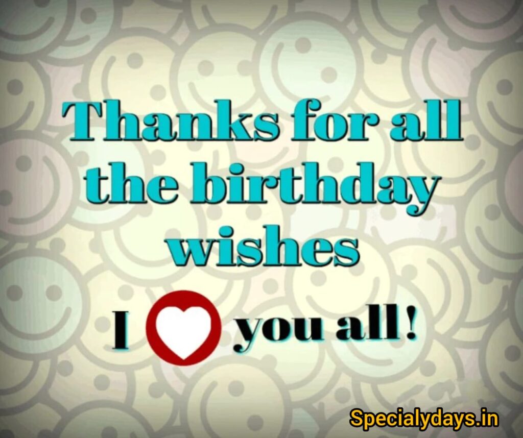Thank You For Birthday Wishes