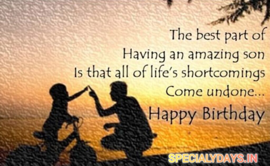 Happy Birthday Son.